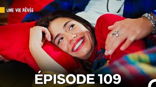 Download lagu Une Vie Rêvée Épisode 109 (Doublage en Français) mp3
