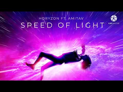 Horyzon ft. Amitav - Speed Of Light