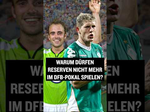 Video Thumbnail: Warum dürfen Zweitvertretungen eigentlich nicht mehr im DFB-Pokal spielen? #shorts