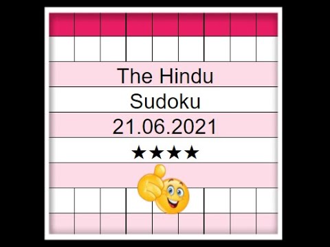 The Hindu Sudoku 4 Star | Step by Step Solution | 21.06.2021