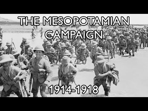 Beyond the Western Front - The Mesopotamian Campaign, 1914-1918