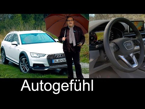 Audi A4 Allroad REVIEW test driven new neu crossover Avant estate Kombi - Autogefühl