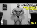 The Underground: John Jewett's Offseason, Vol.3