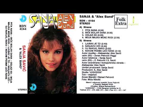 Sanja Savic - Bice boljih dana - (Audio 1993)