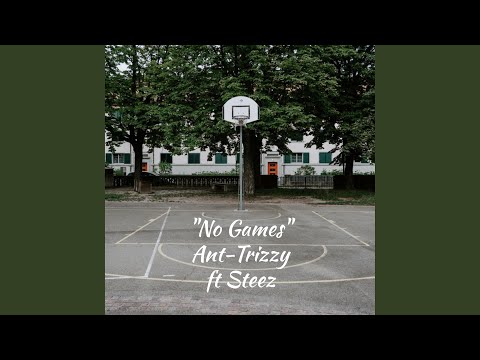 No Games (feat. Steez)