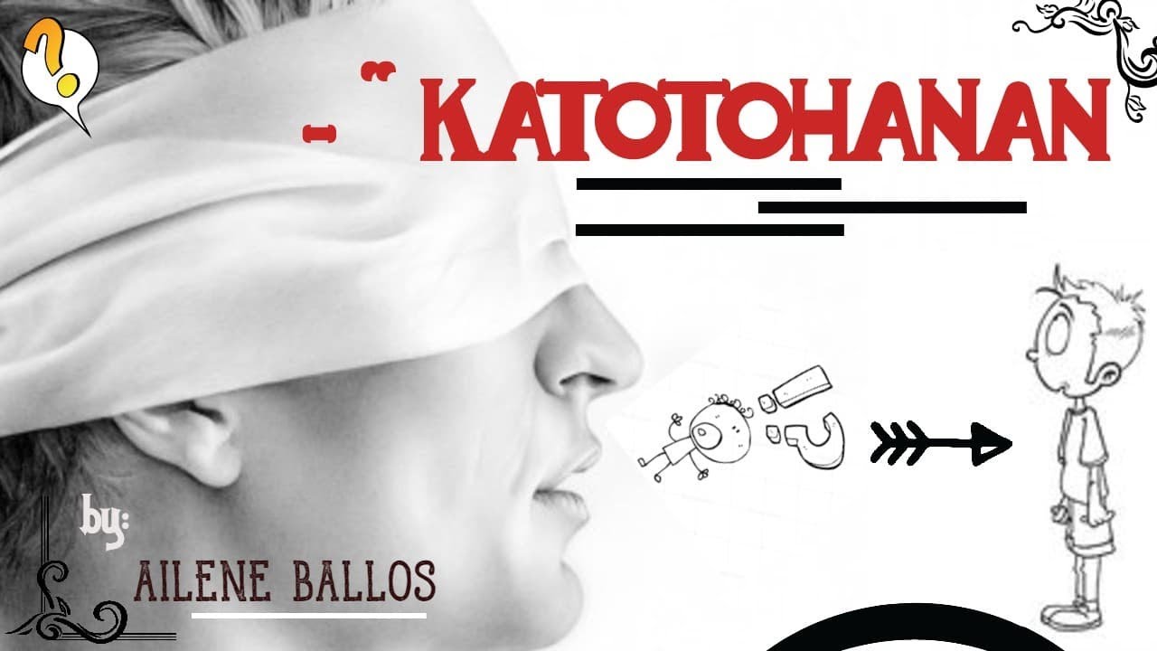 Katotohanan | by: Ailene Ballos