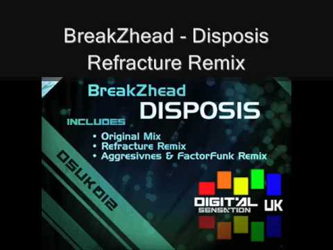 BreakZhead - Disposis Preview (Inc. Refracture/Aggresivnes & FactorFunk Remixes)