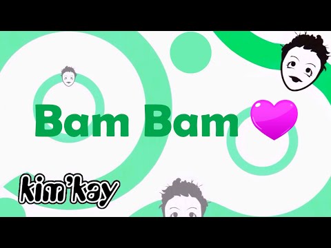 Kim'Kay - Bam Bam (Lyrics)