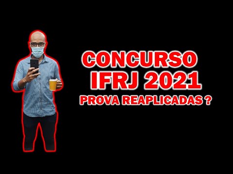 Concurso IFRJ 2021 terá provas reaplicadas ? GERAL pressiona e Instituto fala em retomada