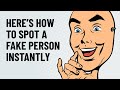 How to Instantly Spot a Fake Person | 10 Red Flags of Toxic & Two Faced Behavior