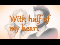 John Mayer Feat. Taylor Swift - Half Of My Heart + ...