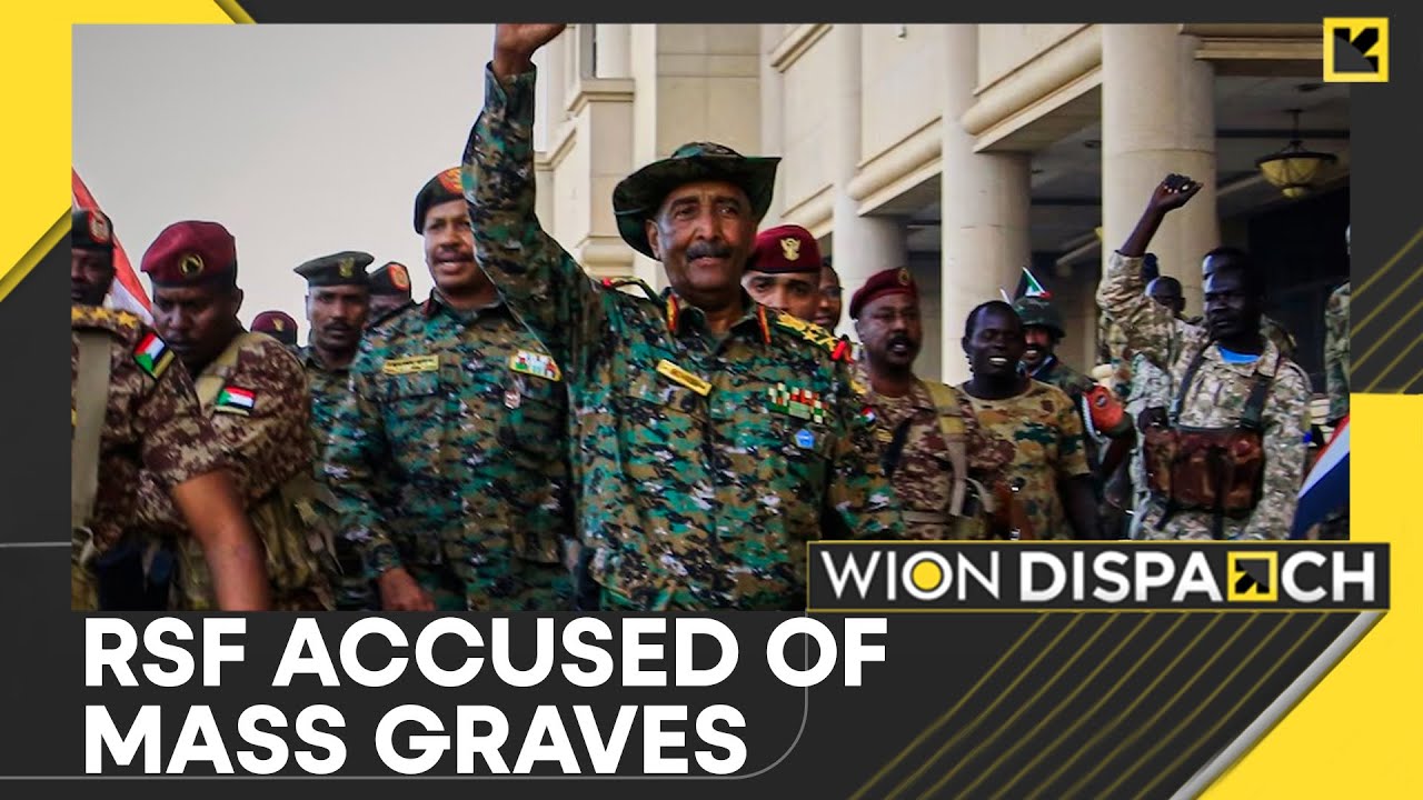 ICC Confirms War Crimes in Sudan: RSF Accused of Mass Grave Cover-Ups | WION