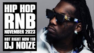 🔥 Hot Right Now #118 | Urban Club Mix November 2023 | New Hip Hop R&B Rap Dancehall Songs DJ Noize