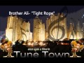 Brother Ali - "Tightrope"