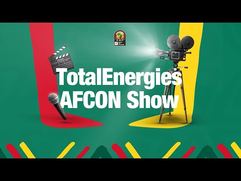 TotalEnergies AFCON 2021 Show - Get ready for action!