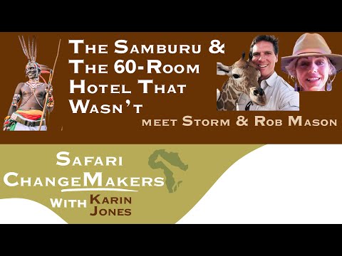 Rob and Storm Mason Safari ChangeMakers episode