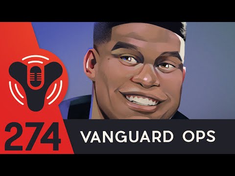 DCP Ep. 274 ft. CBGRAY - Vanguard OPS
