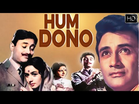 Hum Dono 1961 Full Movie - Dev Anand, Nanda | Superhit Hindi Romantic Movie