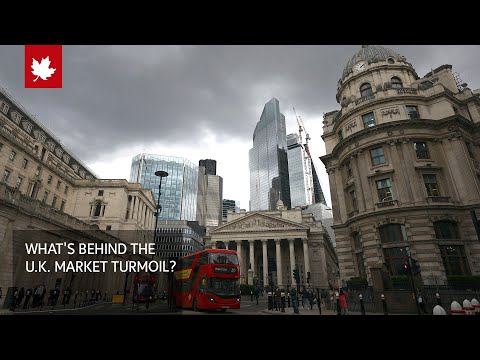 What's behind the U.K. market turmoil?