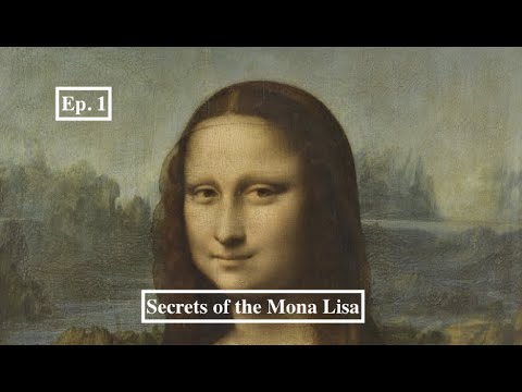 Secrets of the Mona Lisa Ep. 1/4 - Andrew Dixon for BBC, Documentary