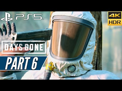 DAYS GONE (PS5) Walkthrough Gameplay PART 6 [4K 60FPS HDR] - No Commentary