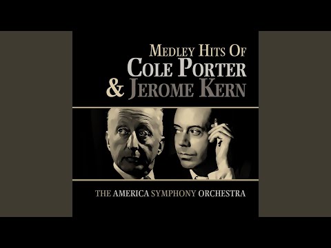 Jerome Kern Medley