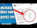 Increase VIDEO RAM GRAPHICS Without Any Software BOOST FPS INCREASE PC PERFORMANCE