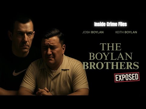 The Criminal Rise of Keith & Josh Boylan