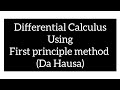Yadda Ake Yin Differentiation Ta Hanyar First Principle