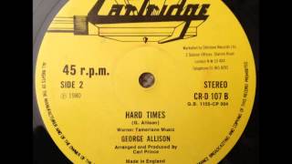 George Allison - Hard Times