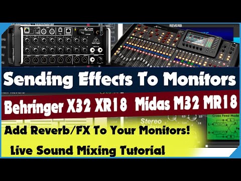 Sie fragen sich, wie Sie Hall an Monitore senden? Behringer X32 XR18 – M32 MR18 – FX an Mons – An...