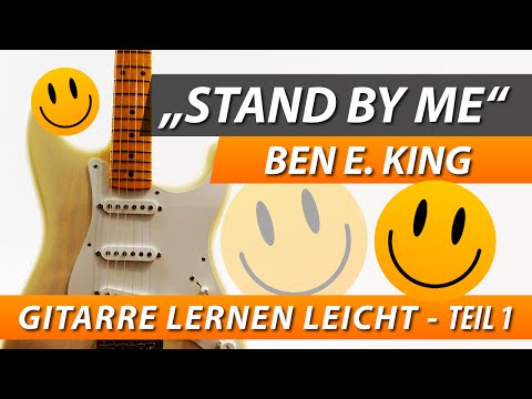 ★ STAND BY ME ► Ben E. King ► GITARRE LERNEN Anfänger Leichte Version