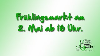 preview picture of video 'Fruehlingsmarkt am Biomarkt Irsee'