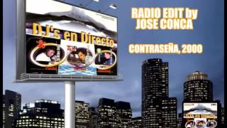 Dj's en Directo - Radio Edit by Jose Conca
