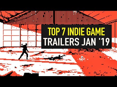 Top 7 Best Looking Indie Game Trailers - January 2019