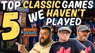 Top 5 Classics We STILL Haven't Played | WHISKEY WEDNESDAY LIVE @ 8!