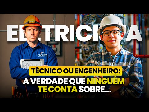 Eletricista, Eletrotécnica ou Engenharia - Qual Vale mais a Pena em 2026?