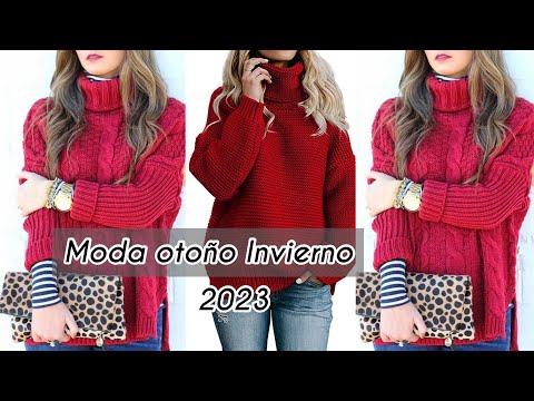MODA 2022/23 MUJER / CÓMO COMBINAR ROPA LOOKS OTOÑO INVIERNO 2022/2023 moda