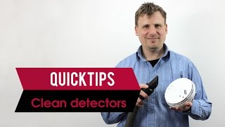 QUICK TIP - How to clean a smoke detector