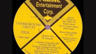 Underground Circuit - I Want You (Hardcore Swing Mix)