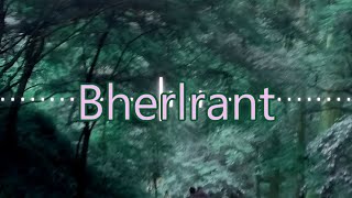 【BGM】Bherlrant