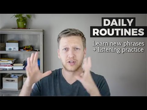 Learn English: Talking About Daily Routines (New Phrases Listening Practice) 🔥