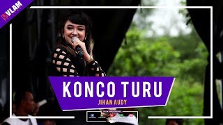JIHAN AUDY - KONCO TURU - ROMANSA - GUA MANIK NDUSSEL & BANGGLEX