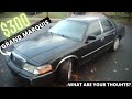 Cheap $300  Mercury Grand Marquis ( Save or Frame Swap? )