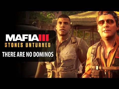 Mafia 3 Stones Unturned DLC - Mission 6: There Are No Dominos [No Commentary]