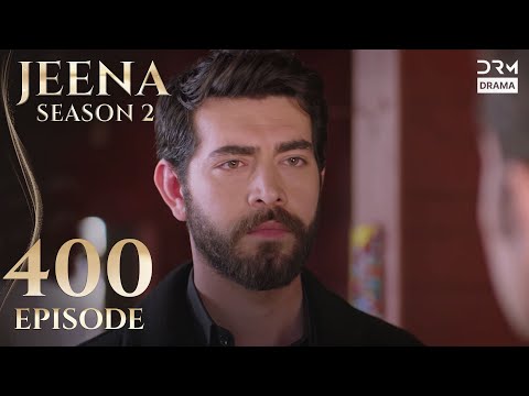 Turkish Drama in Urdu | JEENA Season 2 Episode 400 | Urdu Dubbed | UH1O