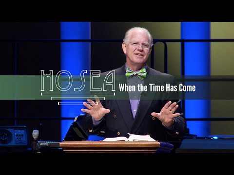 When the Time Has Come