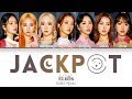 ELRIS 엘리스 JACKPOT Lyrics Color Coded Lyrics Han Rom Eng 가사