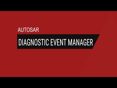 Autosar Diagnostic Event Manager | DEM | Autosar Diagnostic Stack
