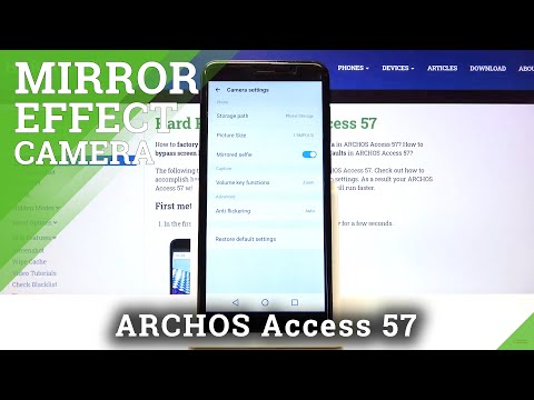 How to Activate Camera Mirror Effect in ARCHOS Access 57 – Camera Effects